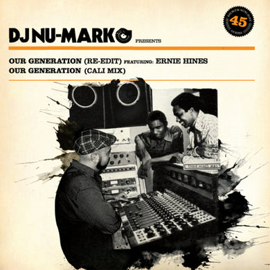 DJ Nu-Mark - Our Generation (Cali Mix)