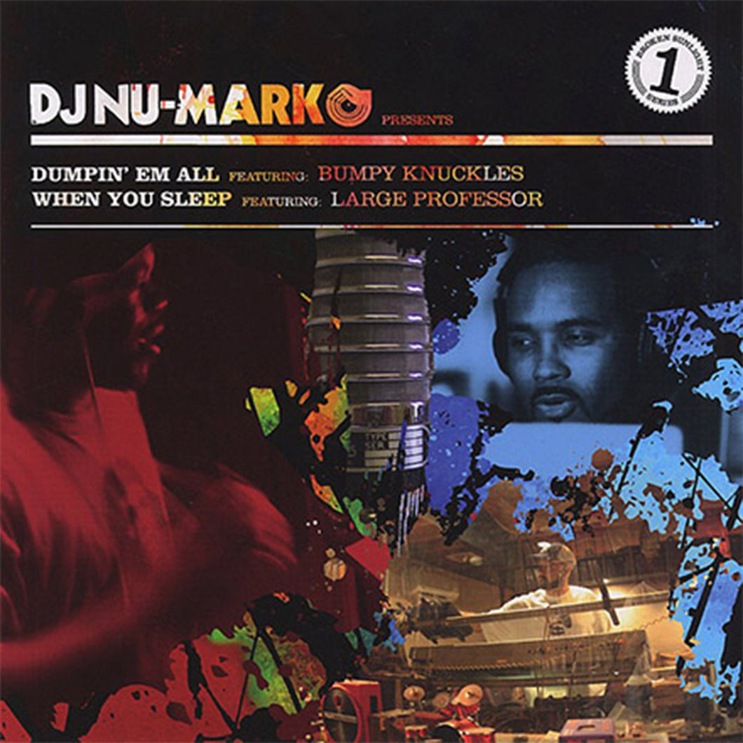 DJ Nu-Mark feat. Bumpy Knuckles - Dumpin' Em All