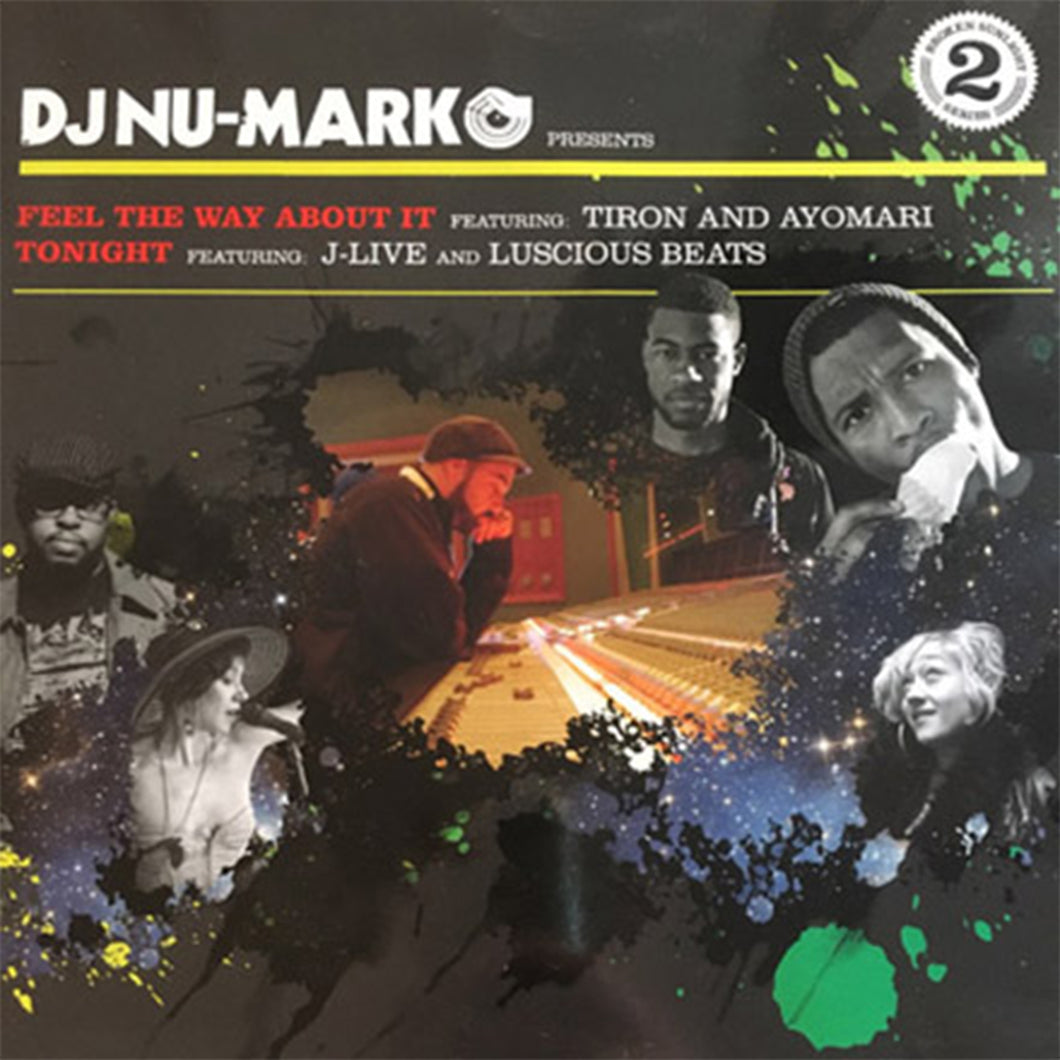 DJ Nu-Mark feat. Tiron & Ayomari - Feel The Way About It