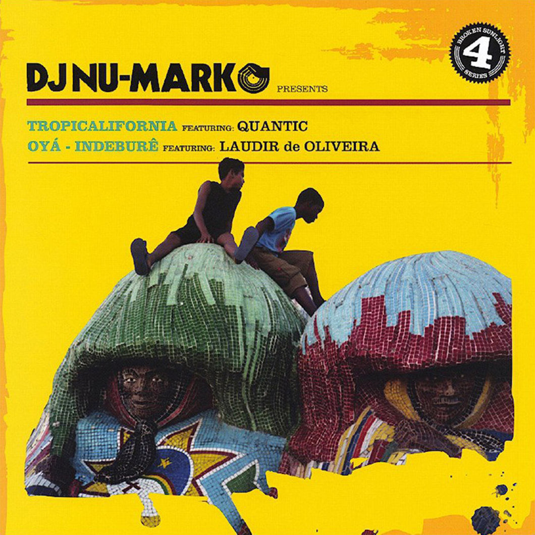 DJ Nu-Mark feat. Quantic - Tropicalifornia