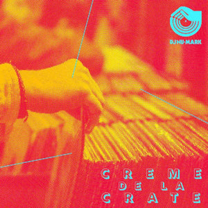 Creme De La Crate (Vinyl)